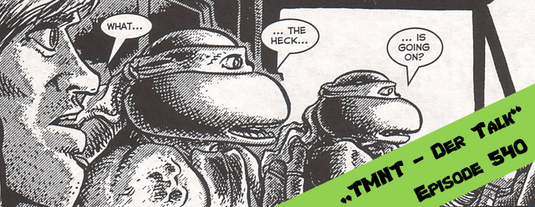 Episode 540 – Eine tollpatschige Begegnung der dritten&nbsp;Art